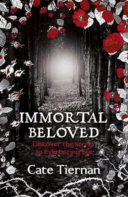 IMMORTAL BELOVED: EVERLASTING LIFE (BOOK ONE) by Tiernan, Cate | Paperback | Adventure Stories (Children'S 2