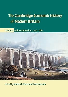 The Cambridge Economic History of Modern Britain: Volume 1 (The Cambridge Economic History of Modern Britain 3 Volume Paperback Set) | Paperback | History 2