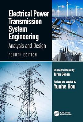 Electrical Power Transmission System Engineering: Analysis and Design by Hou, Yunhe | Hardcover | Energy 2