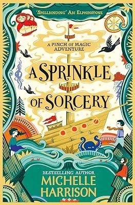 A Sprinkle Of Sorcery by Michelle Harrison | Paperback | Children’S 2