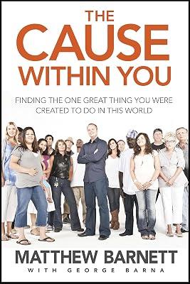 Cause Within You, The by Barna, George | Hardcover | Christian Life & Practice 2