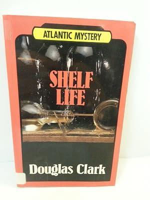 Shelf Life (Atlantic Large Print Series) by Clark, Douglas | Paperback 2