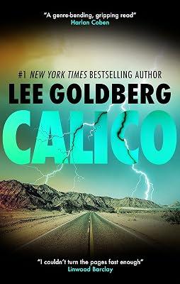 Calico by Goldberg, Lee | Hardcover | Fiction 2