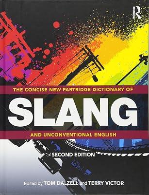 The Concise New Partridge Dictionary of Slang and Unconventional English | Hardcover | Reference 2