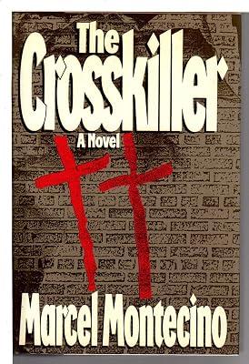 The Crosskiller by Montecino, Marcel | Hardcover 2