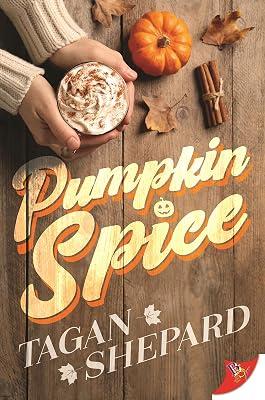 Pumpkin Spice by Shepard, Tagan | Paperback | Romance 2