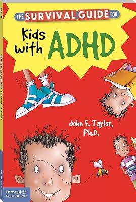 The Survival Guide for Kids with ADHD by Taylor, John F. | Paperback | Juvenile Nonfiction 2