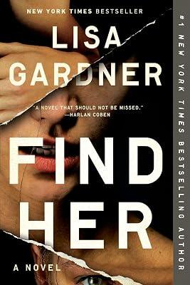Find Her: 9 (Detective D. D. Warren) by Gardner, Lisa | Paperback | Fiction 2