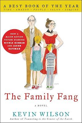 The Family Fang: A Novel by Wilson, Kevin | Paperback | Fiction: Humorous 2