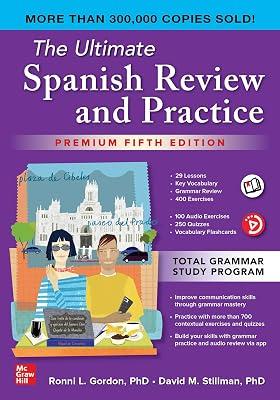 The Ultimate Spanish Review and Practice by Gordon, Ronni L., Ph.D.; Stillman, David M., Ph.D. | Paperback | Foreign Language Study 2