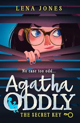 The Secret Key: Agatha Oddly (1) by Lena Jones | Paperback | Children’S 2