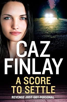 Bad Blood (8) Â— A Score To Settle [Not-Us Not-Ca] by Finlay, Caz | Paperback | Modern & Contemporary Fiction (Post C 1945) 2