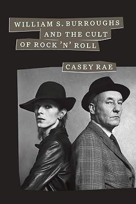William S. Burroughs and the Cult of Rock 'n' Roll by Rae, Casey | Paperback | Music 2