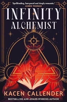 Infinity Alchemist by Callender, Kacen | Paperback | Fantasy & Magical Realism (Children'S 2
