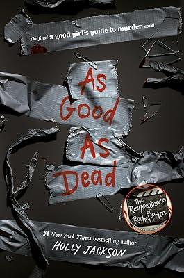 As Good as Dead: The Finale to A Good Girl's Guide to Murder by Jackson, Holly | Hardcover | Young Adult Fiction 2