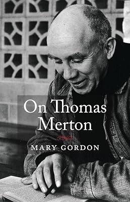 On Thomas Merton by Gordon, Mary | Paperback | Biography & Autobiography 2