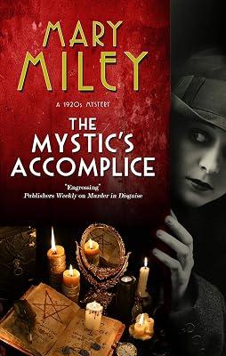 The Mystic's Accomplice by Miley, Mary | Paperback | Fiction 2
