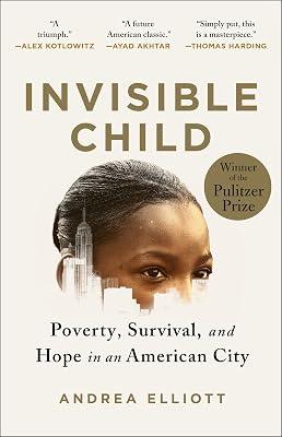 Invisible Child: Poverty, Survival & Hope in an American City by Elliott, Andrea | Paperback | Biography & Autobiography 2