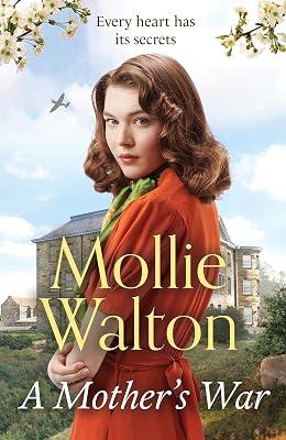 A Mother's War by Walton, Mollie | Hardcover | Second World War Fiction 2