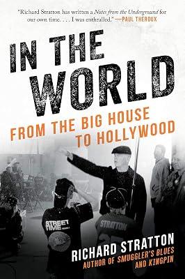 In the World by Stratton, Richard | Hardcover | True Crime 2
