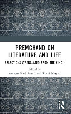 Premchand on Literature and Life: Selections Translated from the Hindi | Paperback | Literary Criticism 2