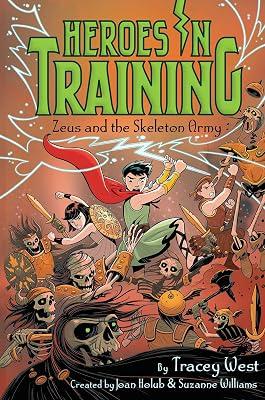 Zeus and the Skeleton Army, 18: Volume 18 (Heroes in Training) by West, Tracey | Hardcover | Juvenile Fiction 2
