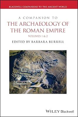 A Companion to the Archaeology of the Roman Empire, 2 Volume Set (Blackwell Companions to the Ancient World) | Hardcover | History 2