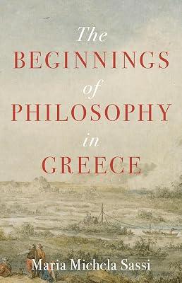 The Beginnings of Philosophy in Greece by Sassi, Maria Michela | Paperback | Philosophy 2
