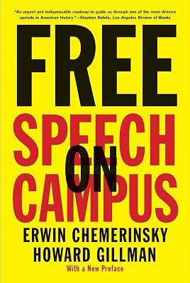 Free Speech on Campus by Chemerinsky, Erwin; Gillman, Howard | Paperback | Politics & Government 2