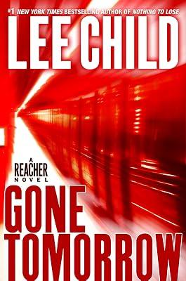 Gone Tomorrow: A Jack Reacher Novel by Child, Lee | Hardcover | Fiction 2