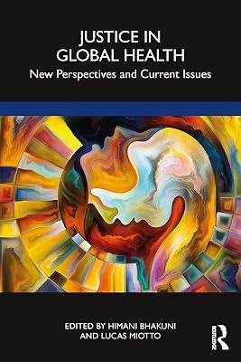 Justice in Global Health: New Perspectives and Current Issues | Paperback | Development Studies 2