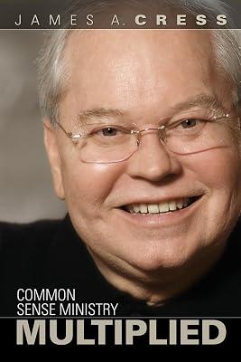 Common Sense Ministry Multiplied by Cress, James A | Paperback | Religion 2