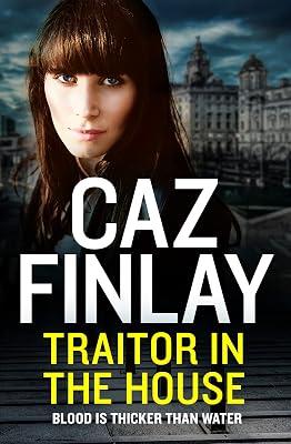 Traitor in the House by Finlay, Caz | Paperback | Crime & Mystery 2