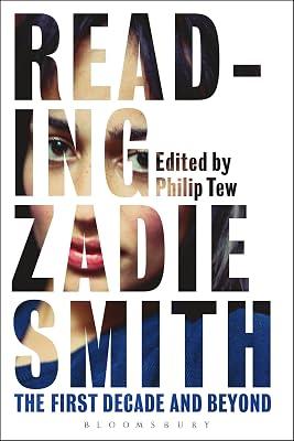 Reading Zadie Smith: The First Decade and Beyond | Paperback | Literary Criticism 2