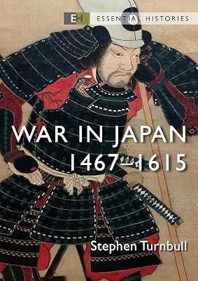 War in Japan: 1467-1615 by Turnbull, Stephen | Paperback | Military History 2