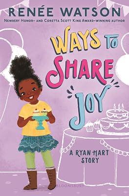 RYAN HART03 WAYS TO SHARE JOY by Watson, Rene | Hardcover | Juvenile Fiction 2