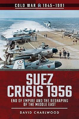 Suez Crisis 1956 by Charlwood, David | Paperback | History 2