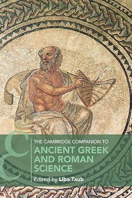 The Cambridge Companion to Ancient Greek and Roman Science (Cambridge Companions to Philosophy) | Paperback | Philosophy 2
