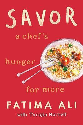 Savor: A Chef's Hunger for More by Ali, Fatima | Hardcover | Biography & Autobiography 2