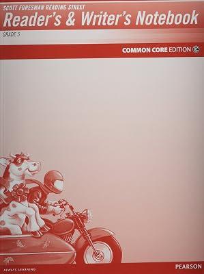 Reader's and Writer's Notebook, Grade 5: Common Core Edition (Reading Street) by Pearson Education, Inc. | Paperback | Juvenile Nonfiction 2