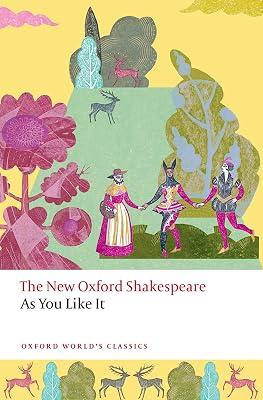 AS YOU LIKE IT: The New Oxford Shakespeare (Oxford World's Classics) by Shakespeare, William | Paperback | Literary Criticism 2