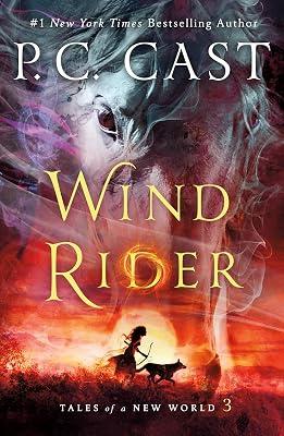 Wind Rider: Tales of a New World: 3 by Cast, P. C. | Paperback | Fantasy 2