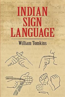Indian Sign Language (Native American) by Tomkins, William | Paperback | Juvenile Nonfiction 2