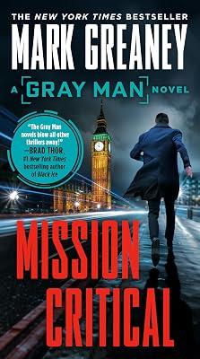Mission Critical by Greaney, Mark | Paperback | Fiction 2