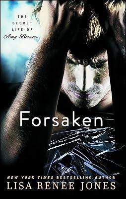 Forsaken (Volume 3) (The Secret Life of Amy Bensen) by Jones, Lisa Renee | Paperback | Fiction 2