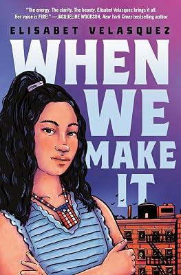 When We Make It by Velasquez, Elisabet | Hardcover | Young Adult Fiction 2