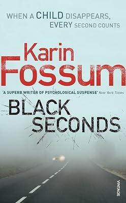 Black Seconds (Inspector Sejer) by Fossum, Karin | Mass_Market | Crime & Mystery 2
