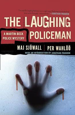 The Laughing Policeman: A Martin Beck Police Mystery (4) (Martin Beck Police Mystery Series) by Sjowall, Maj; Wahloo, Per | Paperback | Fiction 2