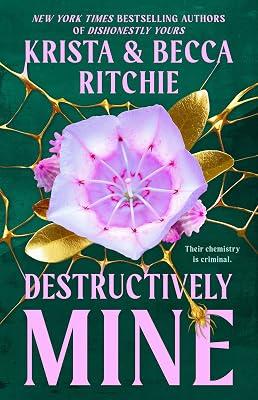 Destructively Mine: 2 (Webs We Weave, 2) by Ritchie, Becca; Ritchie, Krista | Paperback | Fiction 2