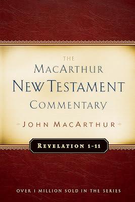 Revelation 1 - 11: Volume 32 (MACARTHUR NEW TESTAMENT COMMENTARY) by MacArthur, John F. | Hardcover | Religion 2